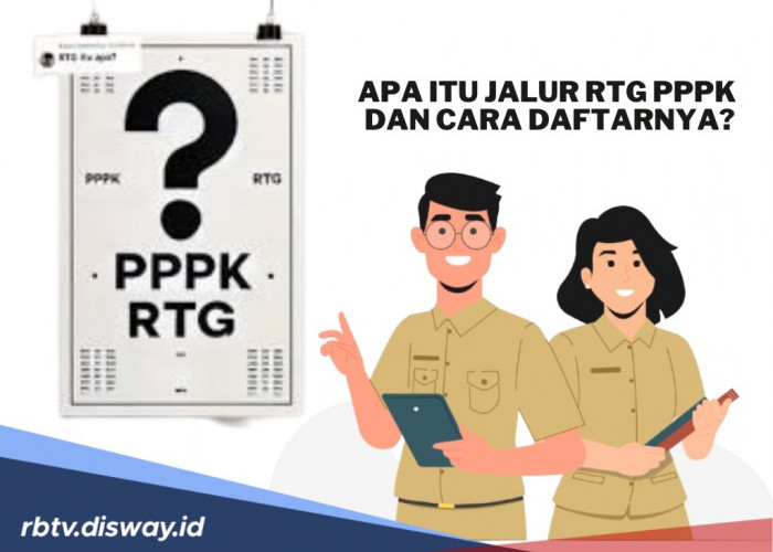 Heboh Soal PPPK Guru Lulus Jalur RTG, Apa itu RTG?