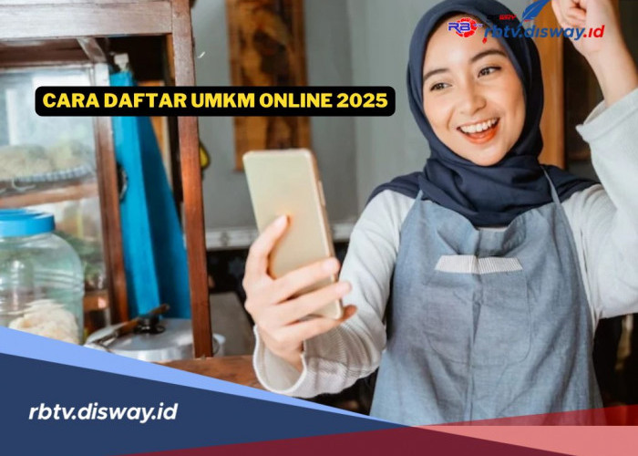 Banyak Untungnya, Begini Cara Daftar UMKM Online 2025, Siapkan Dokumen Ini