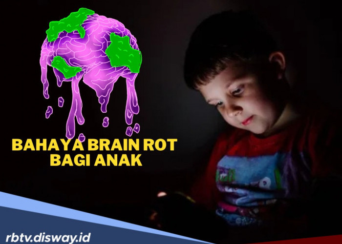Dear Ayah Bunda, Ini Bahaya Brain Rot Bagi Anak, Psikolog Sebut Dampaknya