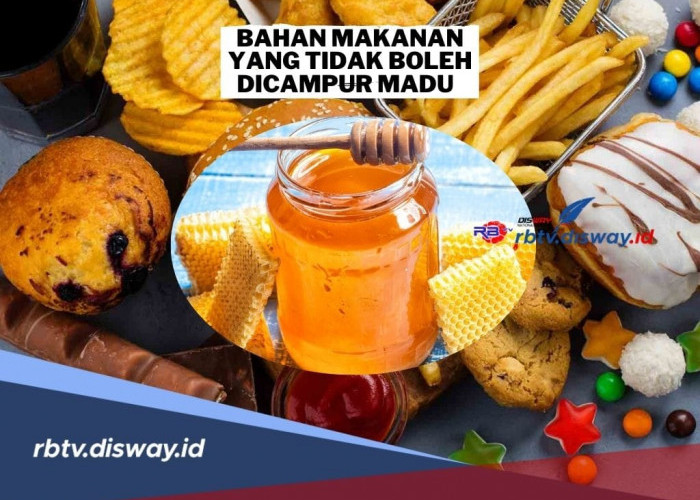 Jangan Asal Campur, Ini Bahan Makanan yang Tidak Boleh Dicampur Madu