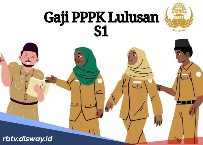 Segini Besaran Gaji dan Tunjangan PPPK Lulusan S1, Nyaris Rp 7 Juta per Bulan