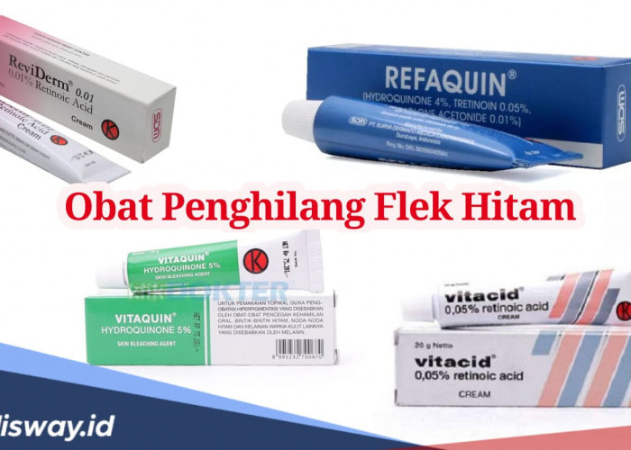 Daftar 5 Obat Penghilang Flek Hitam yang Paling Ampuh, Bisa Dibeli di Apotek