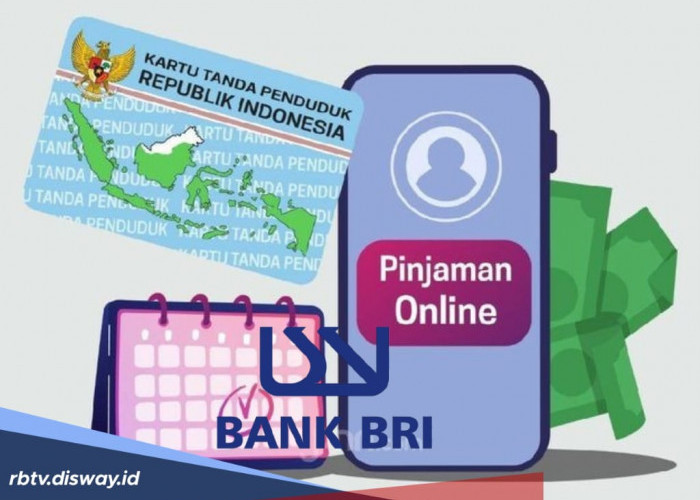 Cukup Modal KTP, Pinjaman Online BRI Rp 50 Juta Langsung Cair, Ini Syarat dan Langkahnya