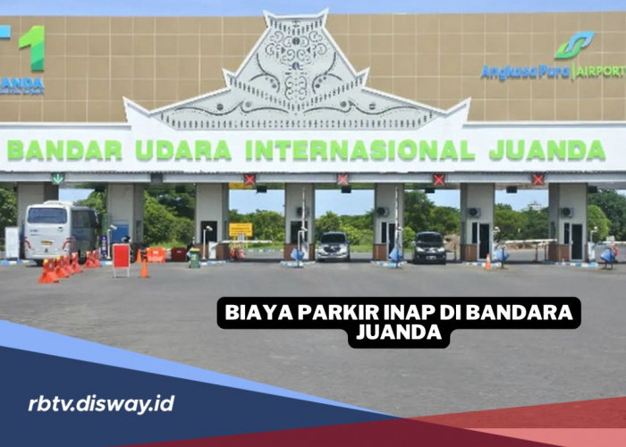 Segini Tarif Terbaru Parkir Menginap di Bandara Juanda Tahun 2025
