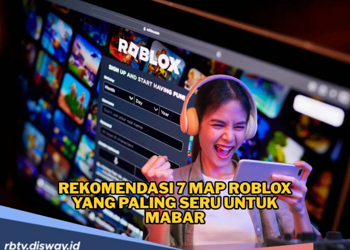 Dijamin Ngga Bosen! Ini Rekomendasi 7 Map Roblox yang Paling Seru untuk Mabar