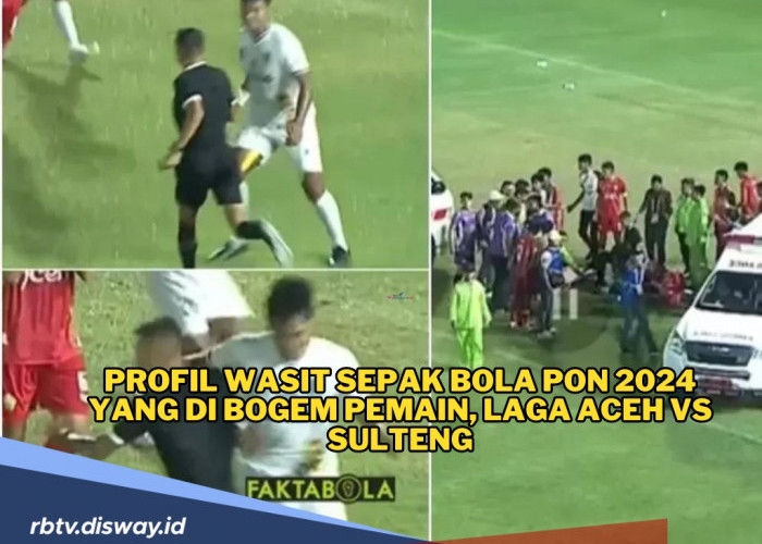 Profil Wasit Sepak Bola PON 2024 yang di Bogem Pemain dalam Laga Aceh vs Sulteng