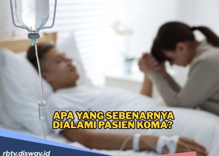 Bikin Penasaran, Apa yang Sebenarnya Dialami Pasien Koma? Ini Penjelasannya