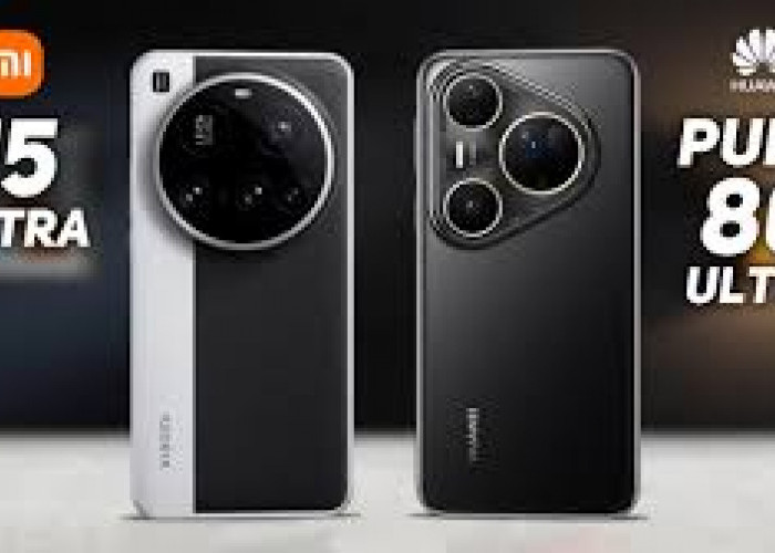Xiaomi 15 Ultra Vs Huawei Pura 80 Ultra, 2 HP Premium dengan Segudang Keunggulan