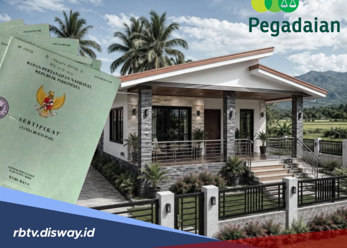 Tabel Angsuran Gadai Sertifikat Rumah Pegadaian 2026, Ini Simulasi Pinjaman Rp15-100 Juta