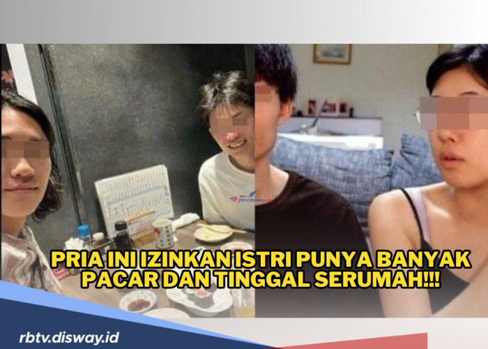 Picu Perdebatan Warganet, Pria Ini Izinkan Istri Punya Banyak Pacar dan Tinggal Serumah!!!