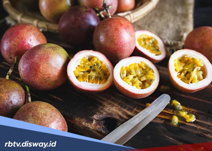 Jarang Diketahui, Ternyata Ini 8 Manfaat Buah Markisa untuk Kesehatan Tubuh