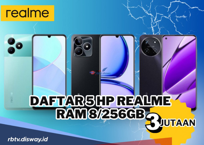 Daftar 5 Hp Realme RAM 8/256Gb, Harga Mulai dari Rp 3 jutaan Terbaru 2024