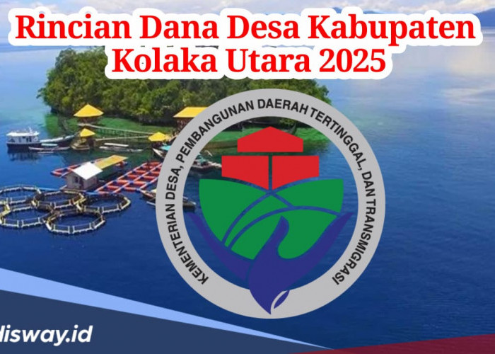 Rincian Dana Desa Kabupaten Kolaka Utara 2025, Lengkap Seluruh Desa