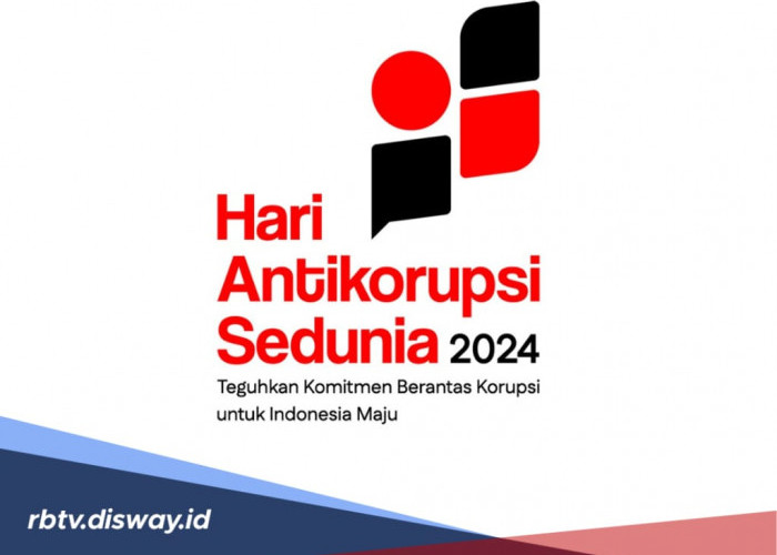 Peringatan Hari Anti Korupsi Sedunia, Ini Sejarah dan Tema Hakordia 2024