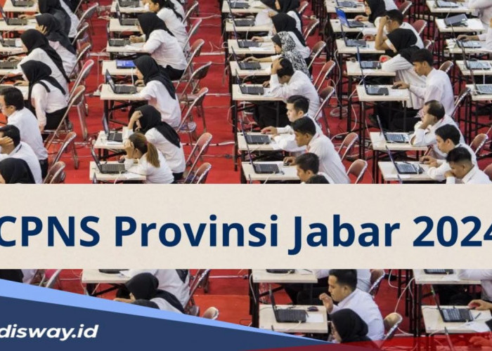 Pemprov Jabar Buka 899 Formasi CPNS 2024, Ini Syarat yang Harus Diunggah Pelamar