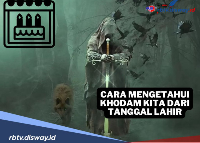 Apa Khodam Kamu? Begini Cara Mengetahui Khodam Kita dari Tanggal Lahir