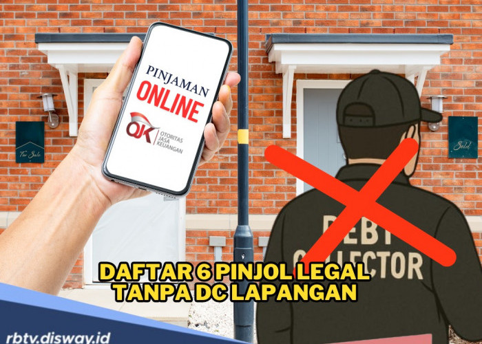 6 Pinjol Legal OJK Tanpa DC Lapangan Update Terbaru 2025