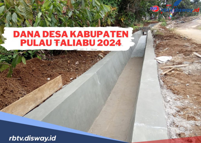 Dana Desa Kabupaten Pulau Taliabu 2024 Kembali Dikucurkan, Cek Rincian Lengkapnya di Sini