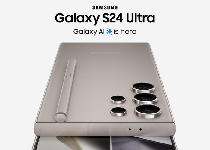 Samsung Galaxy S24 Ultra dengan Quad Tele Camera System, HP dengan Kamera Super Canggih 