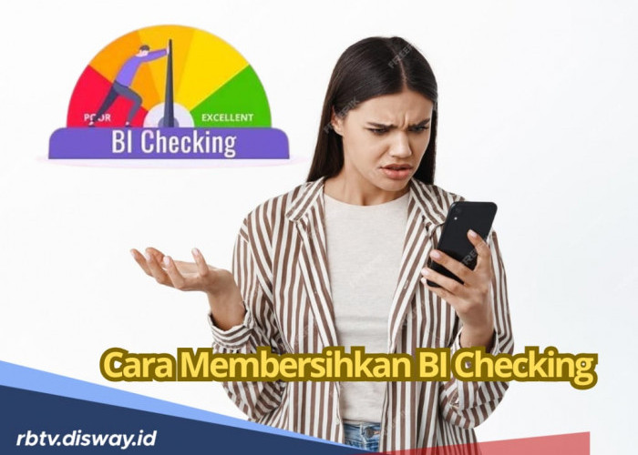 Jangan Panik, Begini Cara Membersihkan Nama di BI Checking Gara-gara Pinjol 