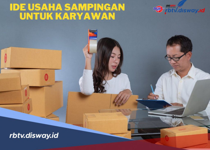 Daftar 11 Ide Usaha Sampingan untuk Karyawan, Tertarik Mencoba Salah Satunya? 