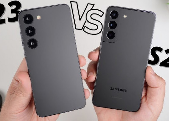Samsung Galaxy S22 vs Samsung Galaxy S23, Mana yang Kamu Pilih?