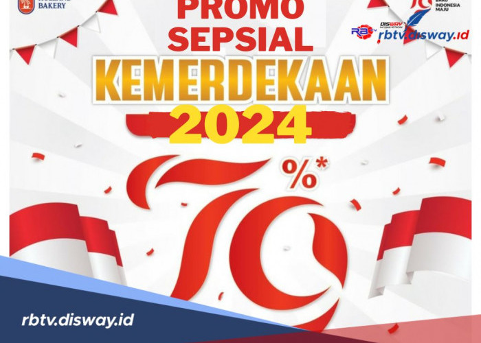 Promo Spesial Kemerdekaan 2024, Nikmati Penawaran Menarik di Berbagai Tempat Makan