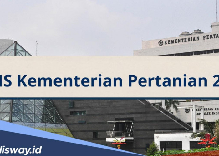 Terbaru, Ini Formasi CPNS di Kementerian Pertanian 2024, Dibuka 5000 Lowongan 