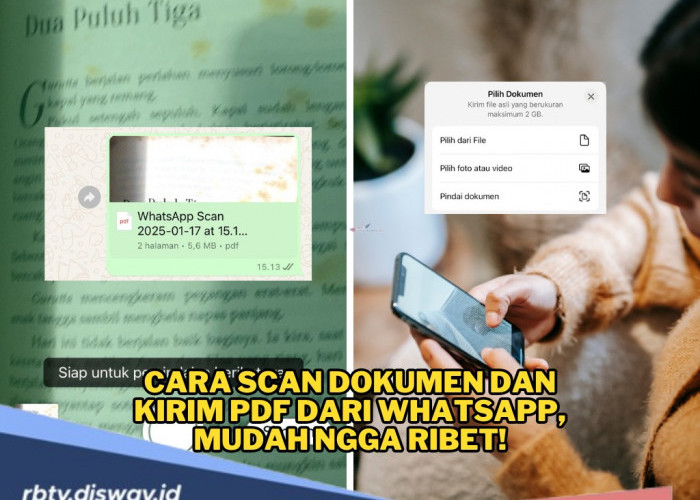 Tanpa Aplikasi, Begini Cara Scan Dokumen dan Kirim PDF dari WhatsApp, Mudah dan Praktis