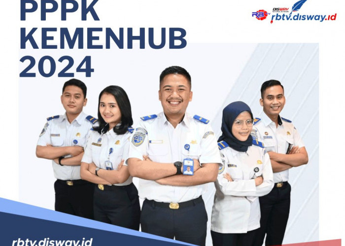 Formasi PPPK Kemenhub 2024, Link dan Syarat Pendaftarannya di Sini