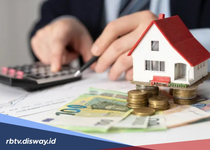 DP dan Tenor Kredit Rumah Subsidi, Begini Cara Menghitung Angsurannya per Bulan