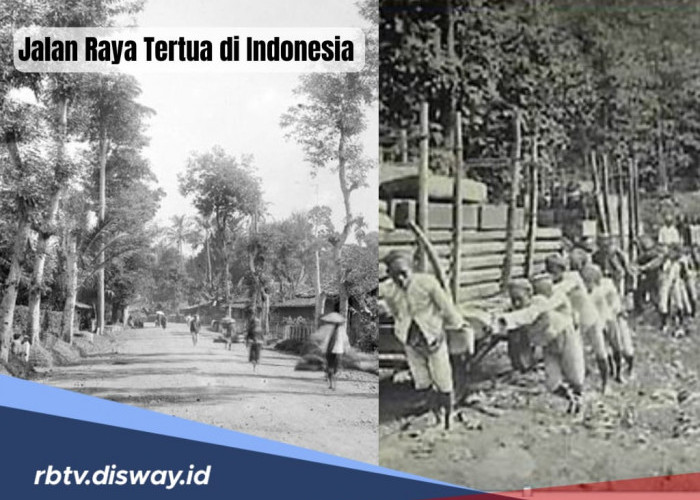 Sejarah Jalan Raya Pos atau Jalan Daendels yang Merupakan Jalan Raya Tertua di Indonesia