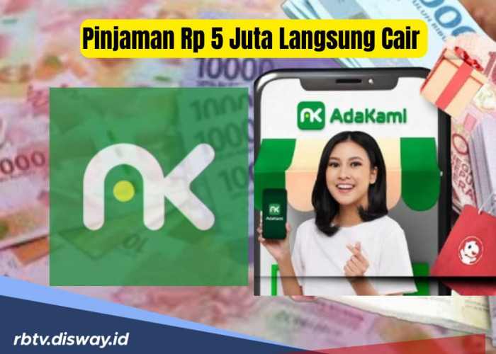 Butuh Dana? Ini Pinjaman Online Rp 5 Juta Langsung Cair, Cicilan Terendah Hanya Rp 600 Ribuan