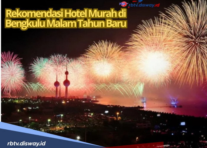 10 Pilihan Hotel Murah untuk Merayakan Malam Tahun Baru di Bengkulu, Dekat dengan Destinasi Wisata