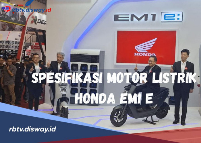 Motor Listrik Honda EM1 e, Dilengkapi Fitur Modern dan Menambah Pengalaman Berkendara, Ini Spesifikasinya