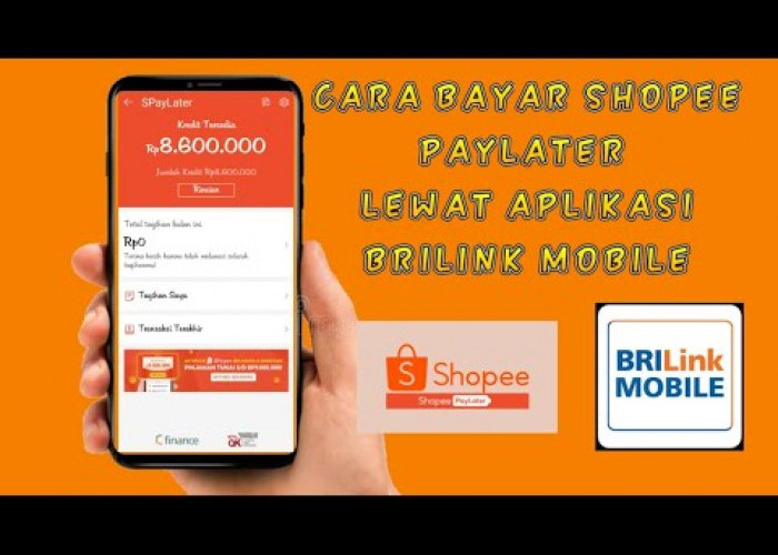 Takut Tagihan Shopee PayLater Jatuh Tempo, Bayar Lewat BRILink Saja 