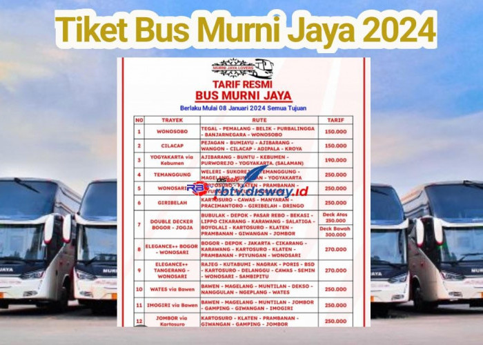 Daftar Harga Tiket Bus Mudik Lebaran 2024 Murni Jaya, Periode Keberangkatan 28 Maret Hingga 11 April 2024