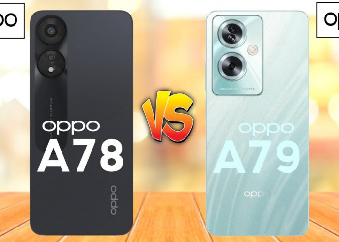 Oppo A78 5G dan Oppo A79 5G, Begini Perbandingan Spesifikasi Hp Teranyar dari Oppo Ini   