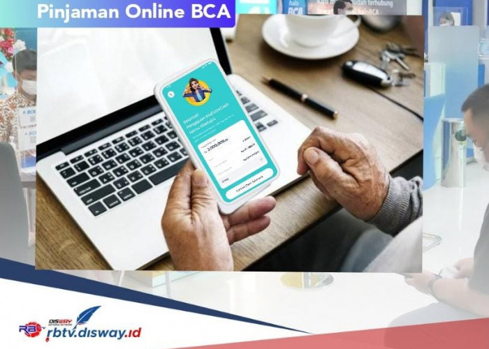 Pinjaman Online BCA 2024, Pinjam Rp 10 Juta Bunganya 1 Persen dan Segera Siapkan Berkasnya