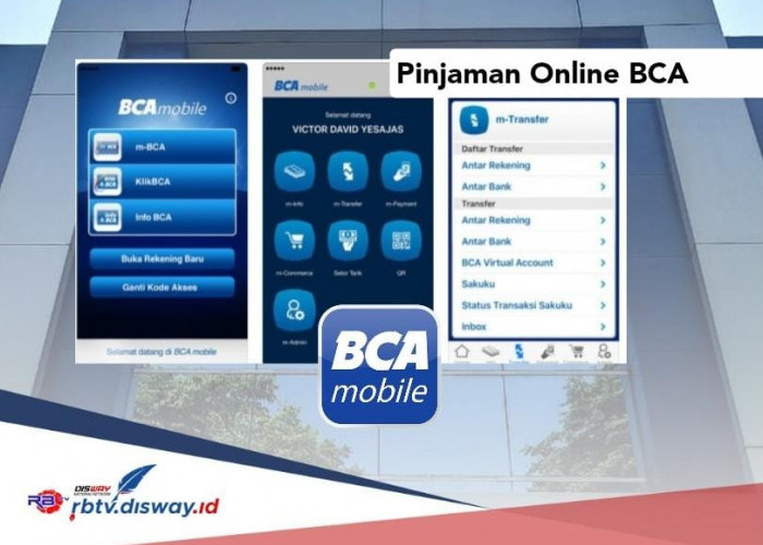 Cek Aturan Rp 15 Juta Cair Bebas Jaminan Pinjaman Online BCA 2024, Akses BCA Mobile 