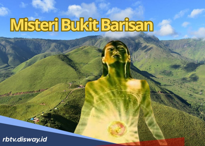 Kisah Misteri Makhluk Bunian di Bukit Barisan Sumatera dan Si Pahit Lidah