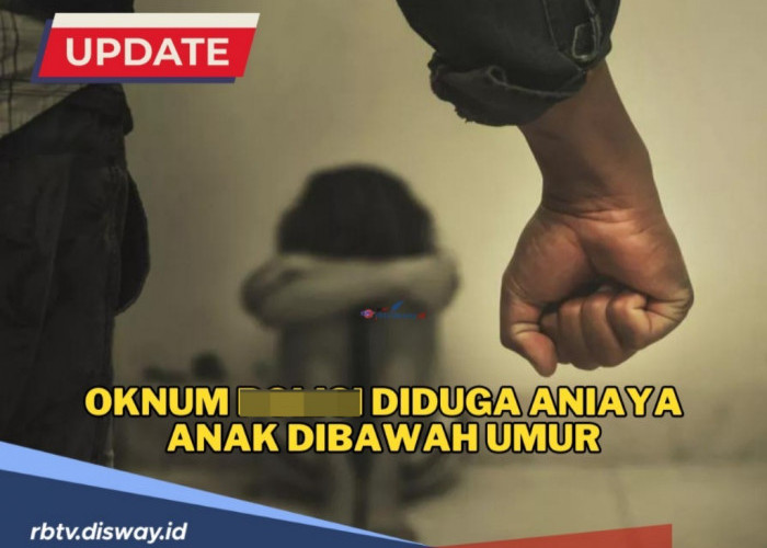 Ada Oknum Diduga Aniaya Anak Dibawah Umur Sampai Muntah Darah, Begini Kronologinya