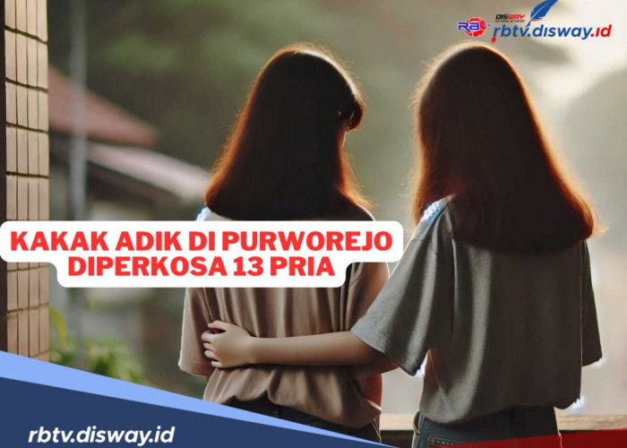 Kakak Beradik di Purworejo Jadi Korban Pemerkosaan 13 Orang Tetangga, Ini Identitas Terduga Pelaku