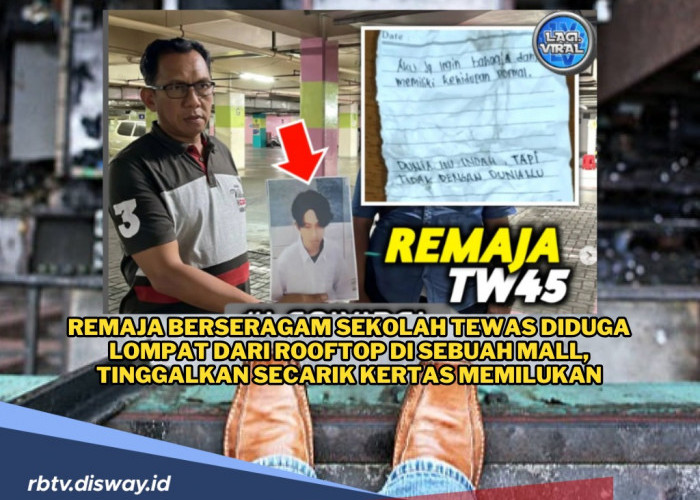 Remaja Berseragam Sekolah Tewas Diduga Lompat dari Rooftop Mall, Tinggalkan Secarik Kertas Memilukan