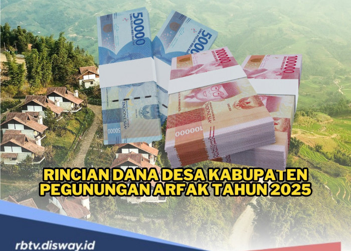 Kucuran Anggaran Dana Desa 2025 Kabupaten Pegunungan Arfak Rp 123.551.410.000, Simak Rincian Pembagiannya