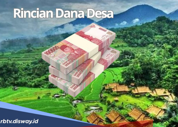 Rincian Dana Desa Kabupaten Manggarai Barat Tahun 2025, Pastikan Jumlah Dana Desamu di Sini