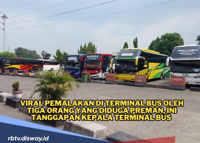 Viral, 3 Preman Diduga Lakukan Pemalakan ke Penumpang Bus AKAP, Ini Klarifikasi Kepala Terminal