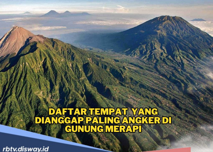 Menelusuri Tempat Paling Angker di Gunung Merapi! Dari Pasar Gaib Hingga Kerajaan Makhluk Halus di Lereng Mera