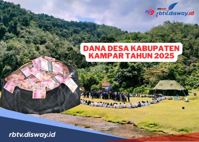 Dana Desa Kabupaten Kampar Tahun 2025, Ini Rinciannya untuk 242 Desa