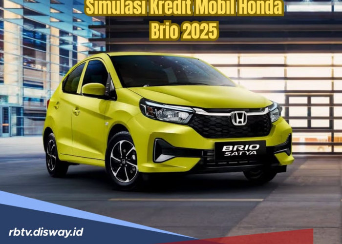 Skema Angsuran Kredit Honda Brio 2025, Per Bulan Cuma Bayar Segini